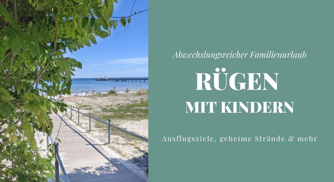 R Gen Mit Kindern Tipps F R Einen Tollen Familienurlaub Lavendelblog