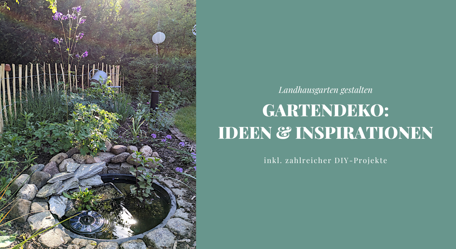 Gartendeko: Ideen, Inspirationen & DIY (Teil II) - Lavendelblog