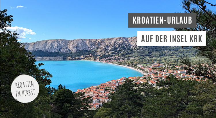 Kroatien Urlaub Herbst Erfahrungen