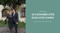 elegante Looks Accessoires