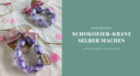 Schokoeier-Kranz DIY Ostern